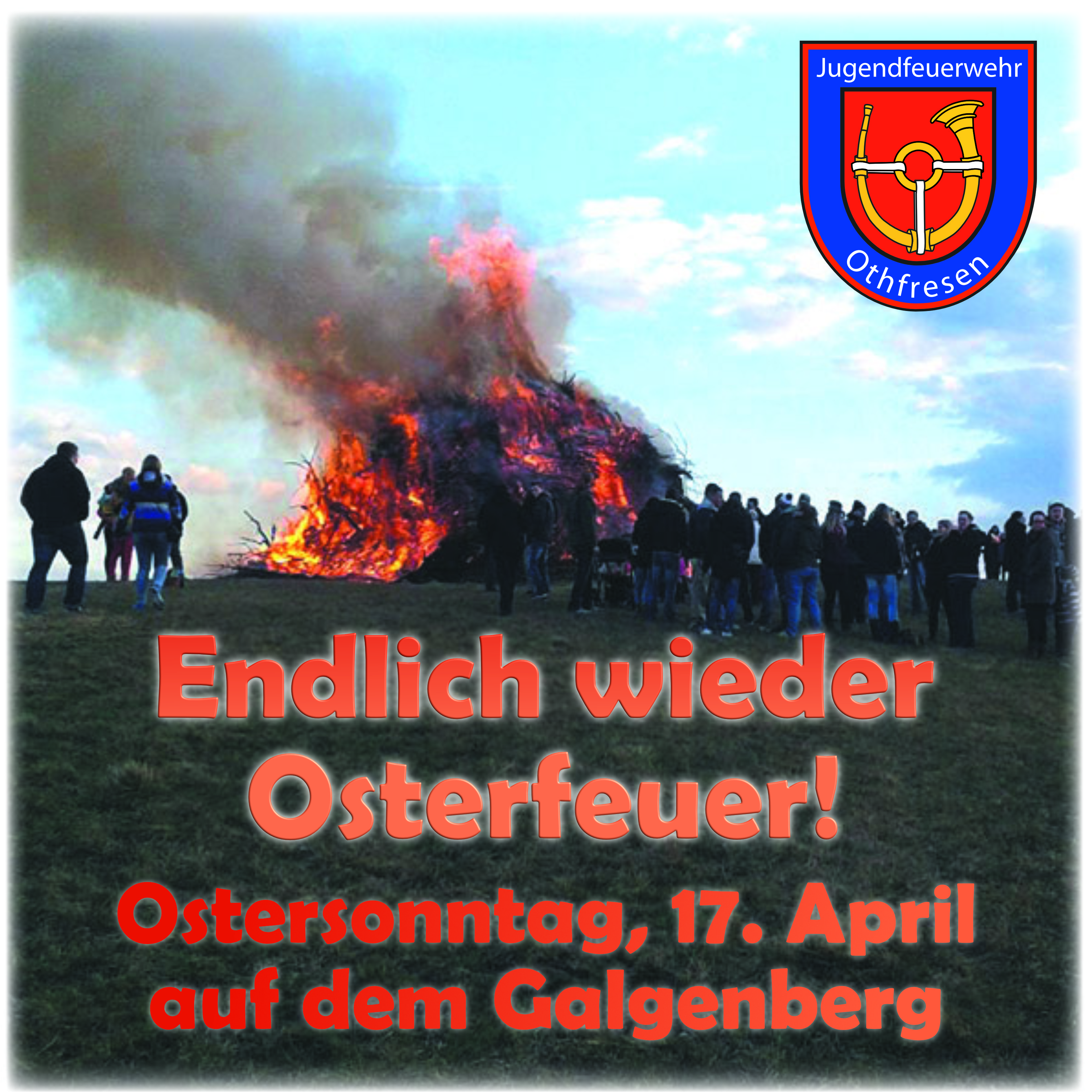 Einladung zum Osterfeuer 2022